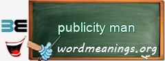 WordMeaning blackboard for publicity man